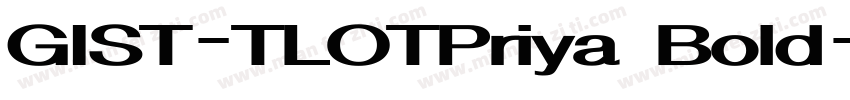 GIST-TLOTPriya Bold字体转换